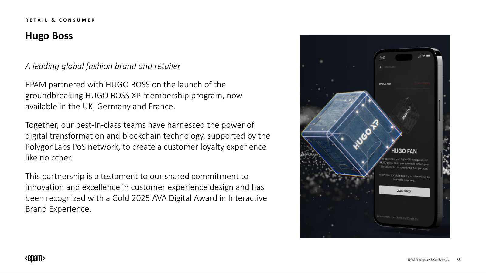 Client case — Hugo Boss: EPAM built the HUGO BOSS XP loyalty program on blockchain, a concrete example of its experience work.